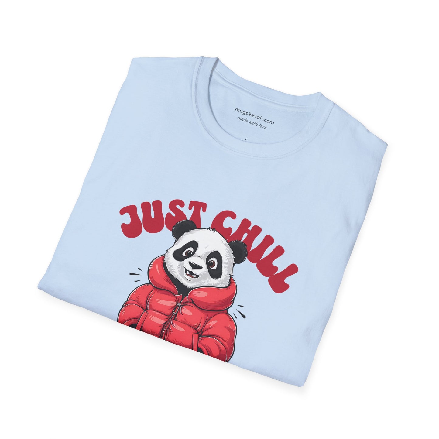 Funny Unisex Softstyle T-Shirt Panda T-shirt Chill T-Shirt Humorous Tee