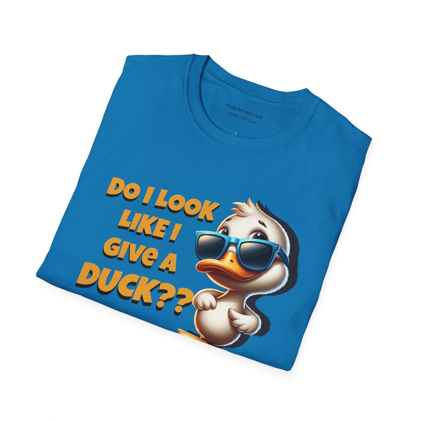 Funny Duck Unisex Softstyle T-Shirt Duck T-shirt Do I Look Like I Give a Duck Humorous Tee