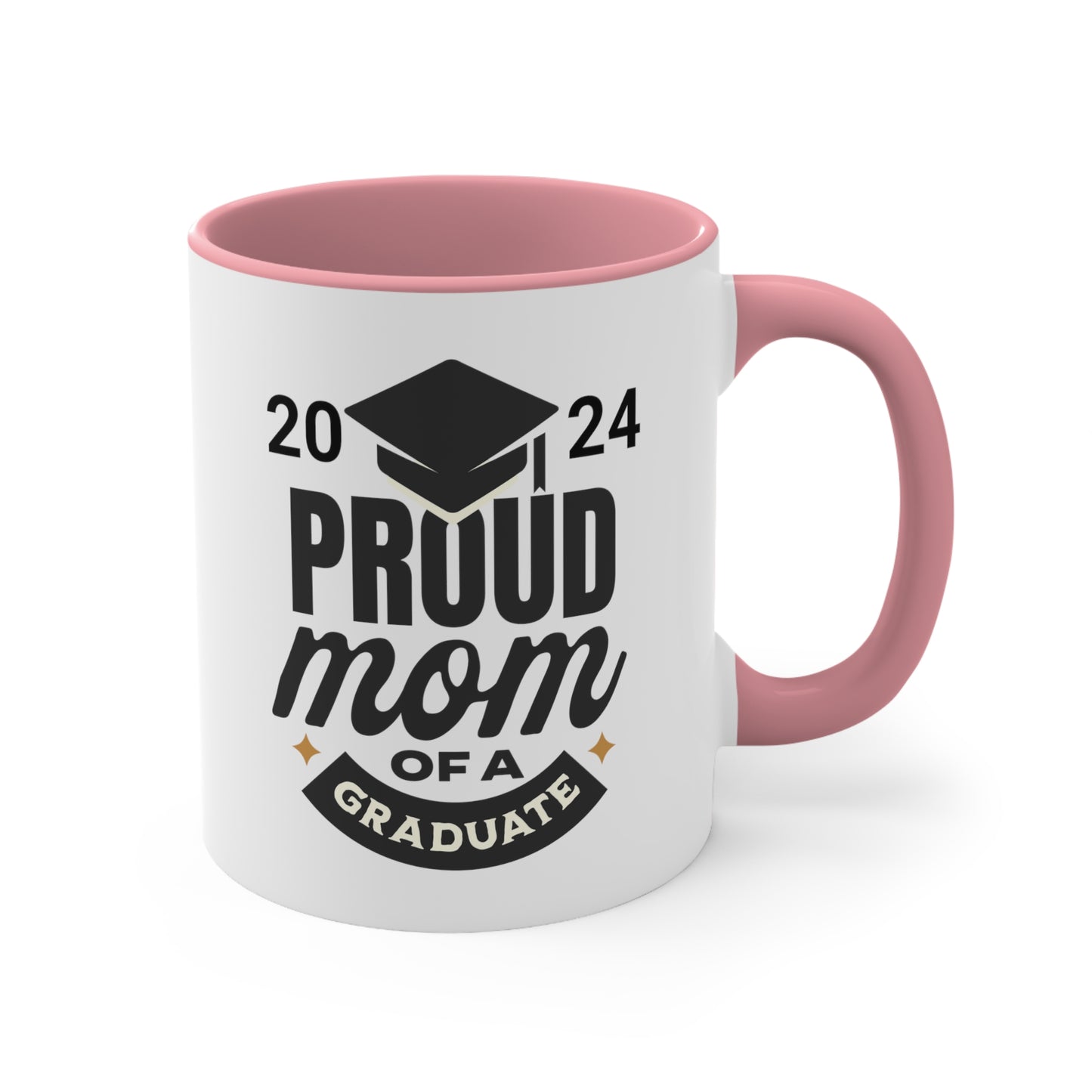 Proud Mom of a Graduate Accent Coffee Mug, 11oz