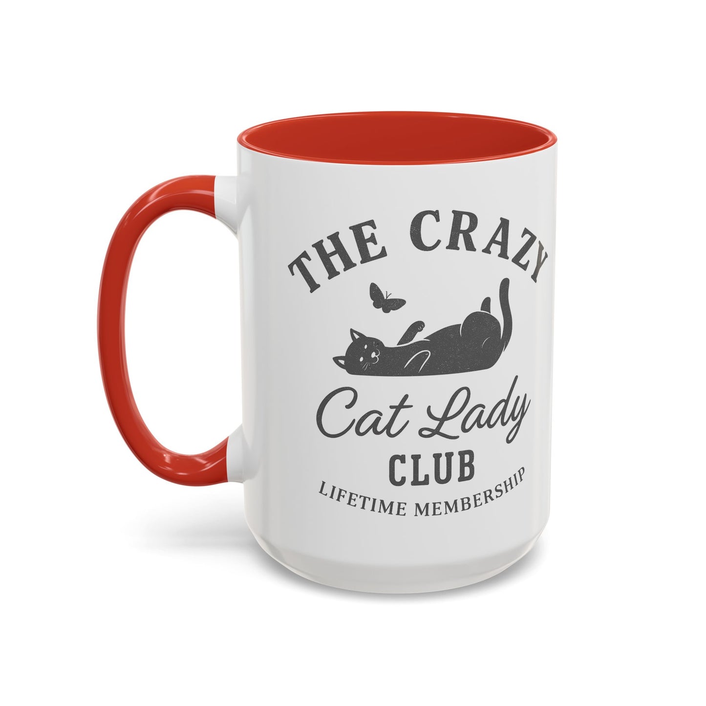 Crazy Cat Lady Club Coffee Mug (15oz) Great Gift for Cat Lovers