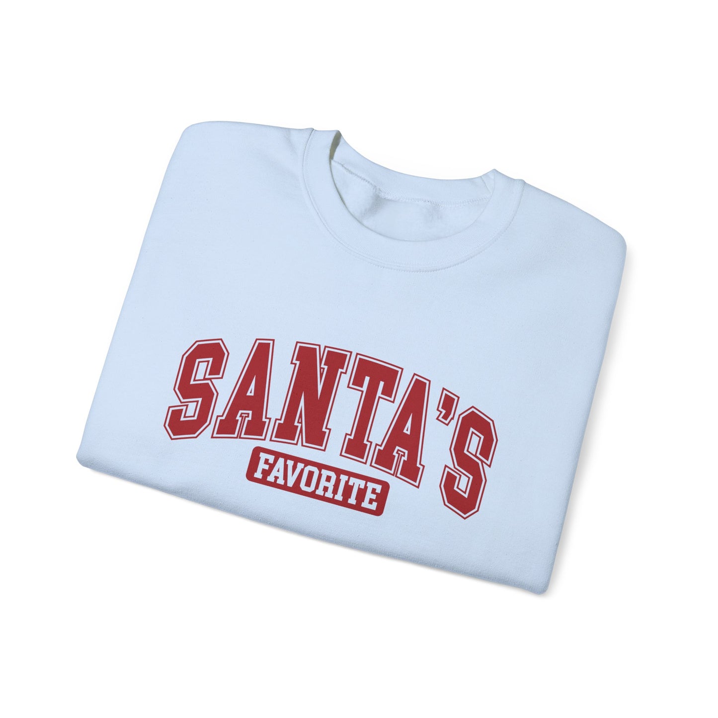 Santa's Favorite Sweatshirt - Unisex Crewneck Christmas Sweatshirt