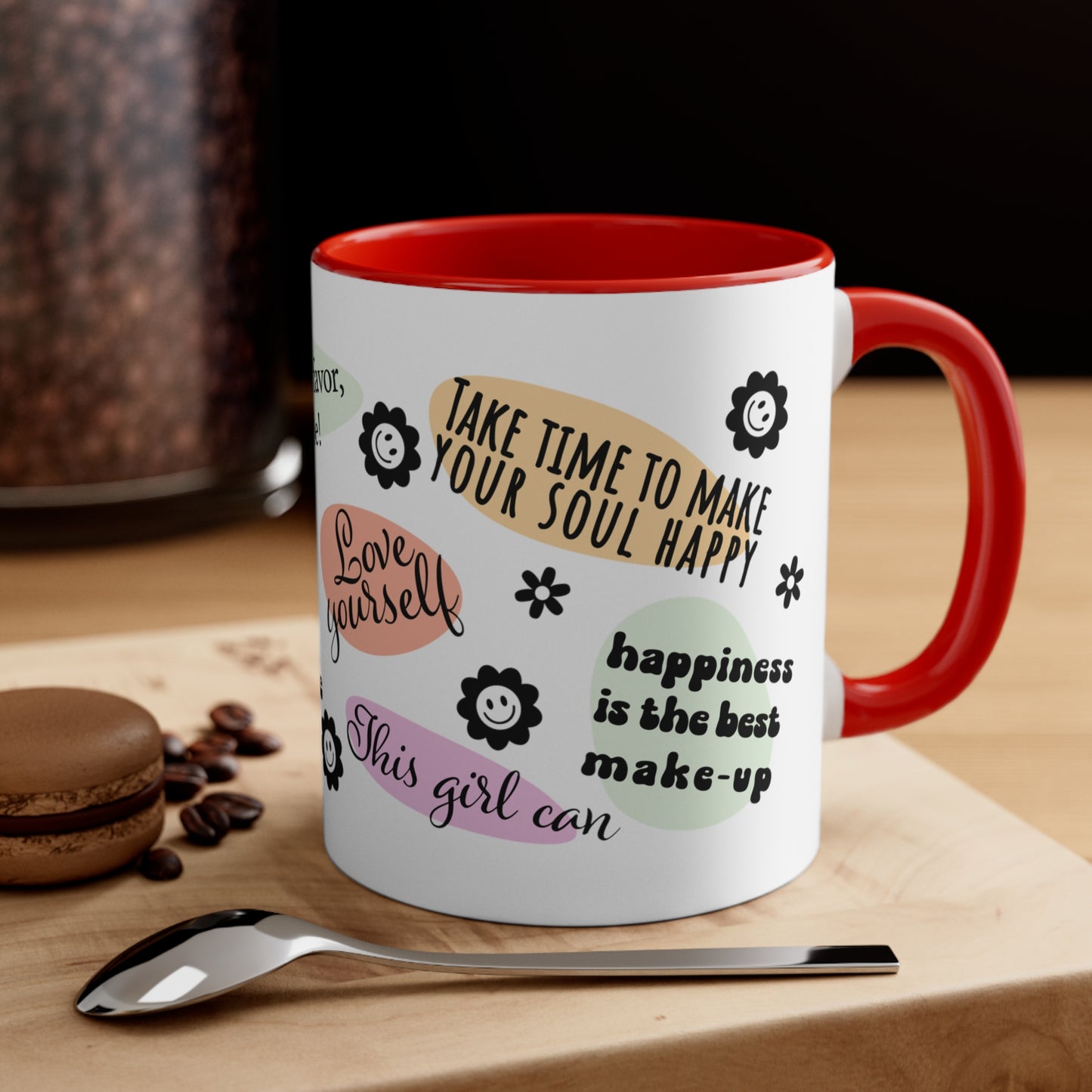 Inspirational Quotes Love Yourself Coffee Mug, 11oz
