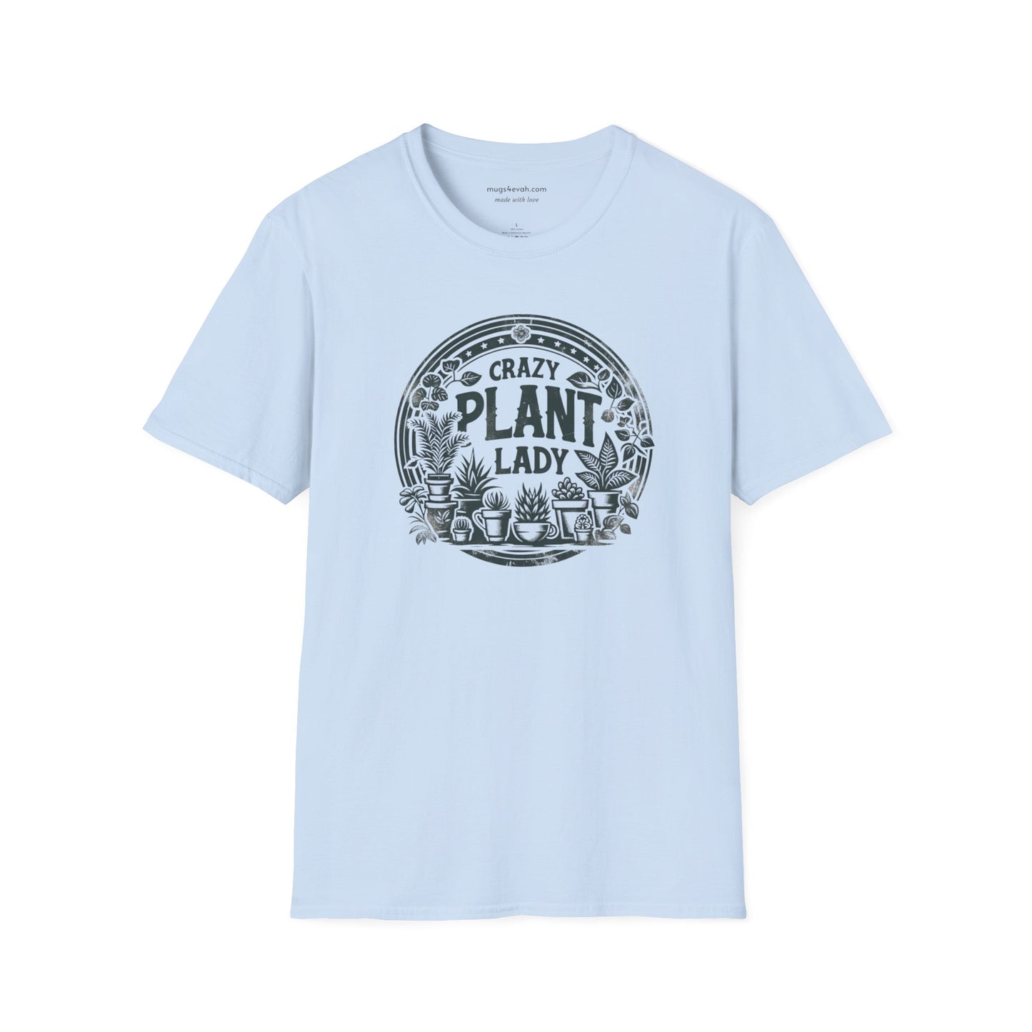 Crazy Plant Lady Tshirt Houseplants Tee Unisex Softstyle Plant T-Shirt