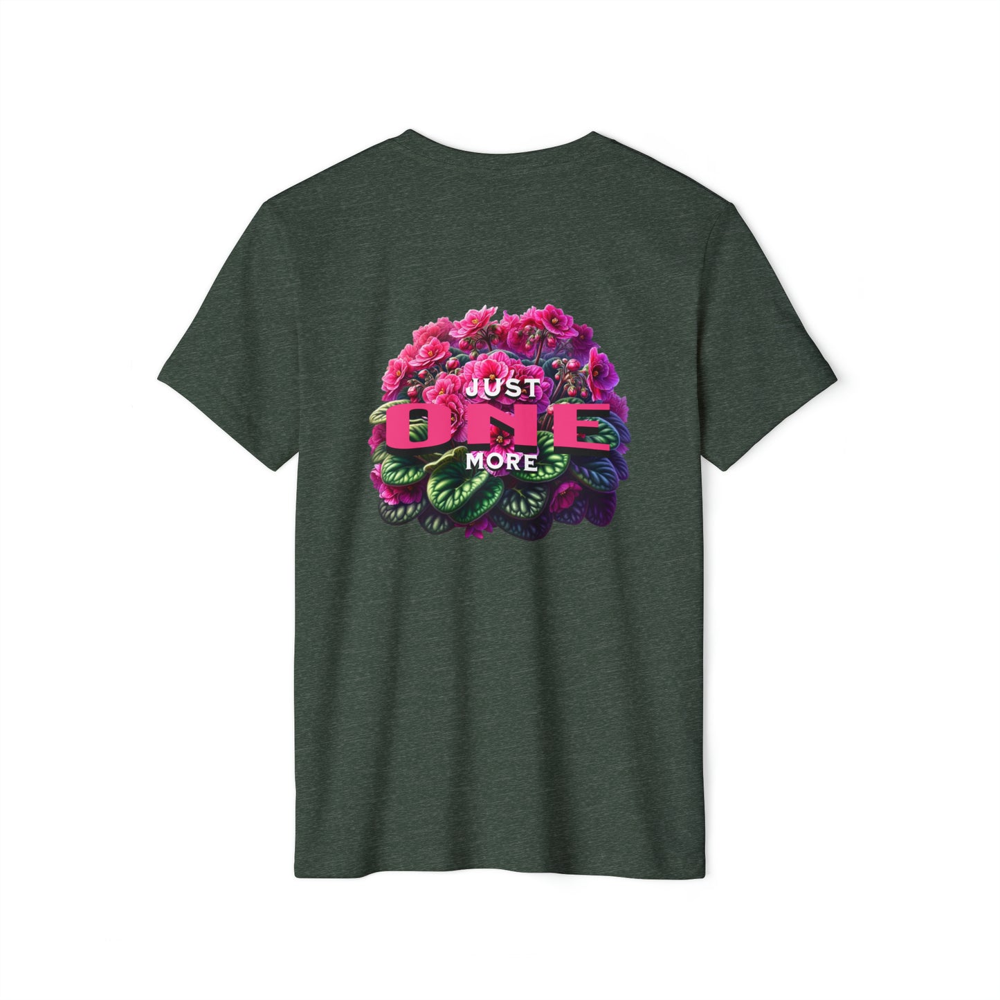 Just One More African Violet - Pink Unisex Recycled Organic T-Shirt