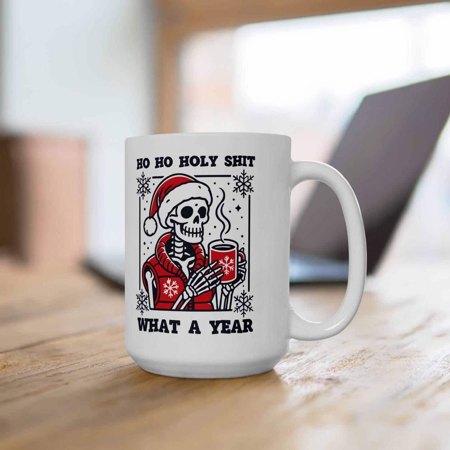 15oz Funny Christmas Coffee Mug, Christmas Mug, Humorous Mug, Holiday Coffee Mug, Humorous Christmas Mug