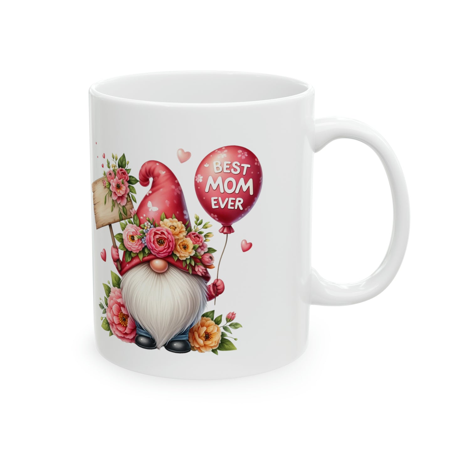 Best Mom Ever Mother's Day Coffee Mug Love Mom Mama Nana Ceramic Mug, 11oz