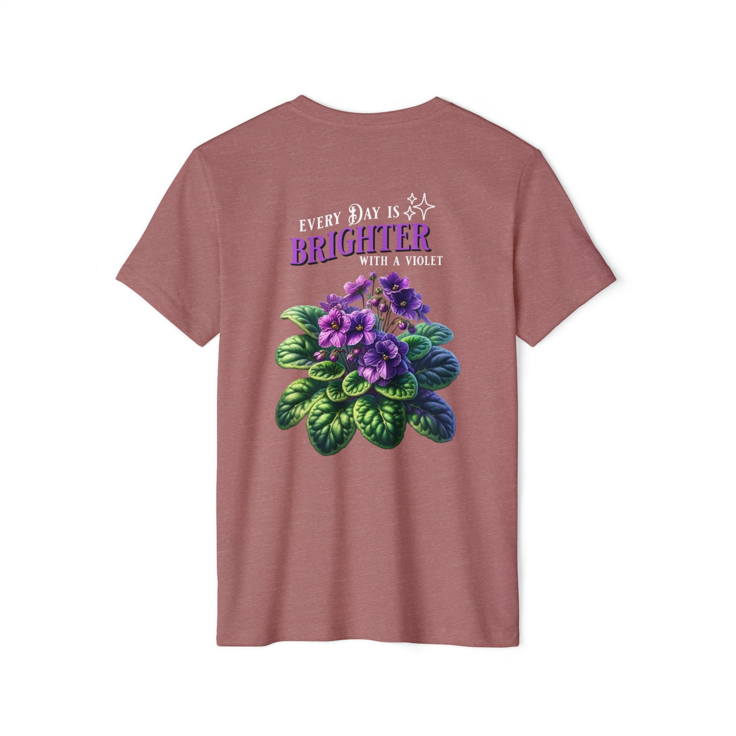 Every day is Brighter African Violet - Purple Unisex Recycled Organic T-Shirt