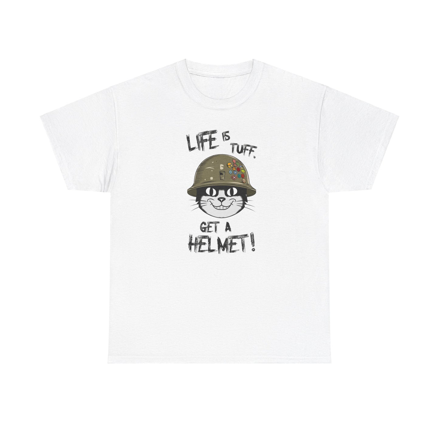 Funny Cat Tee Funny Cat Tshirt Life is Tuff T-shirt Unisex Heavy Cotton Tee