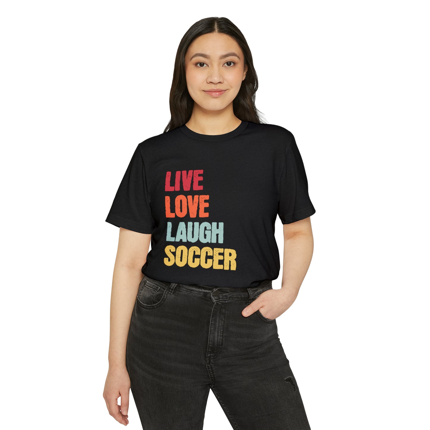 Live Love Laugh Soccer Unisex Recycled Organic T-Shirt