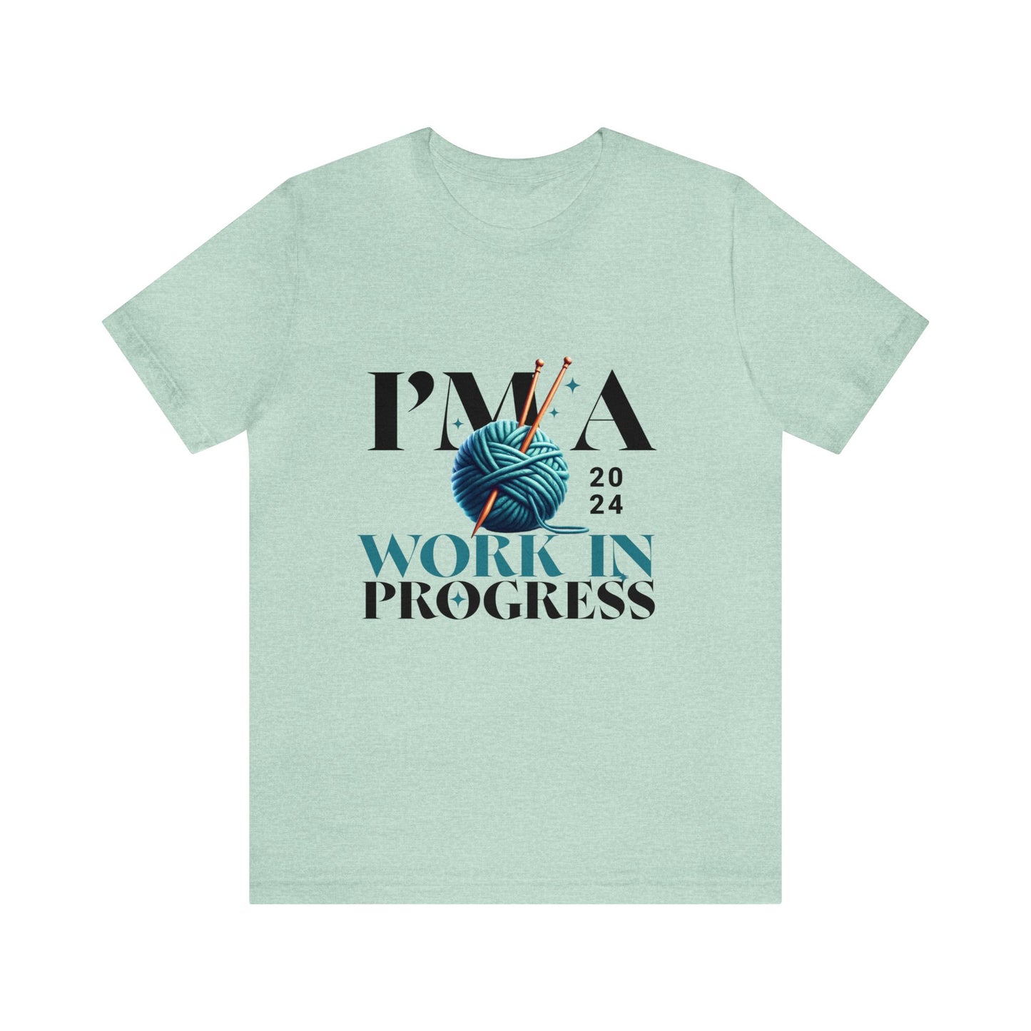 I'm a Work In Progress Unisex Jersey Short Sleeve Tee