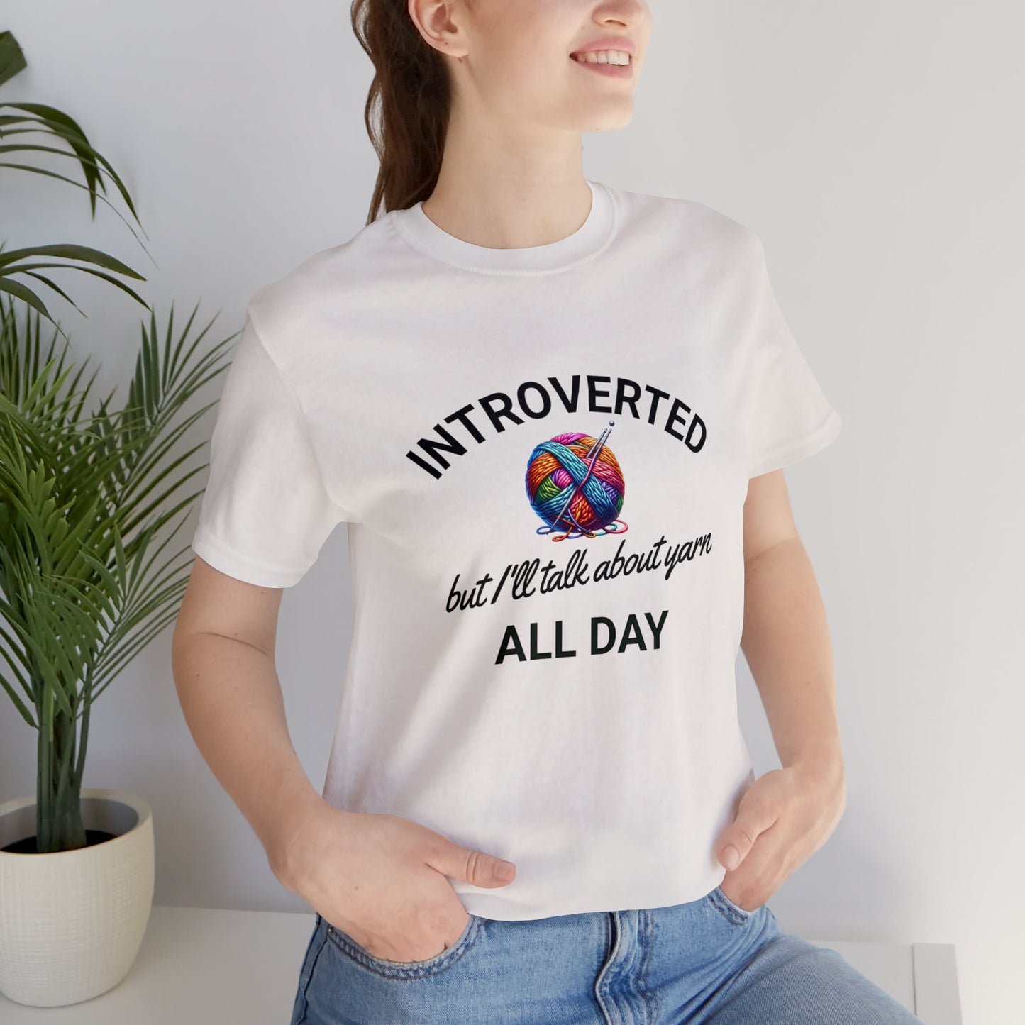 Introverted But I'll Talk About Yarn Knitting Unisex Jersey Short Sleeve Tee