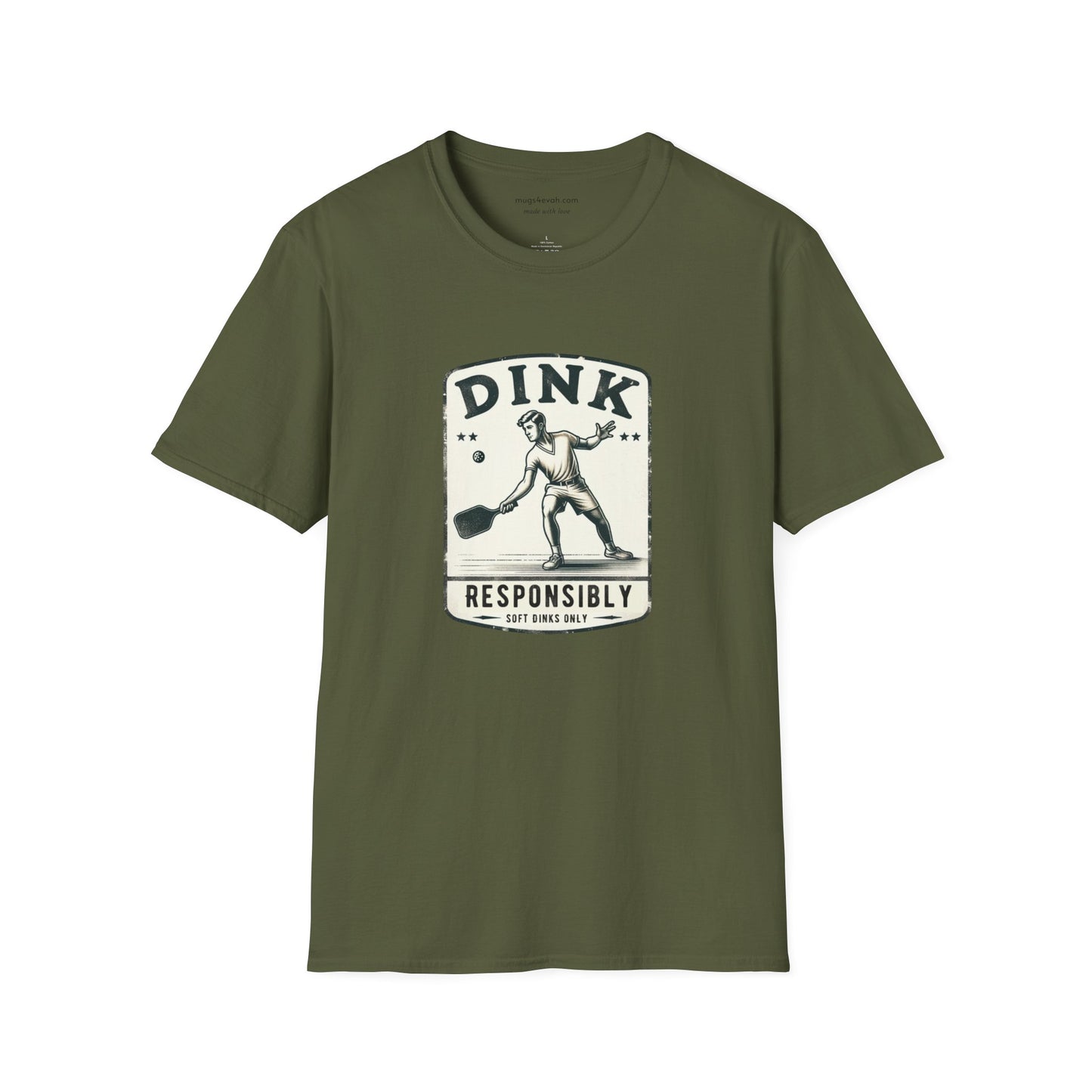 Dink Responsibly Pickleball  T-shirt Funny Pickleball Gift Apparel Tee Unisex Softstyle T-Shirt