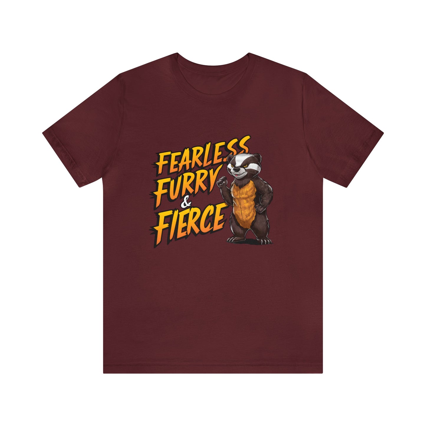 Honey Badger Fearless, Funny & Fierce Unisex Jersey Short Sleeve Tee