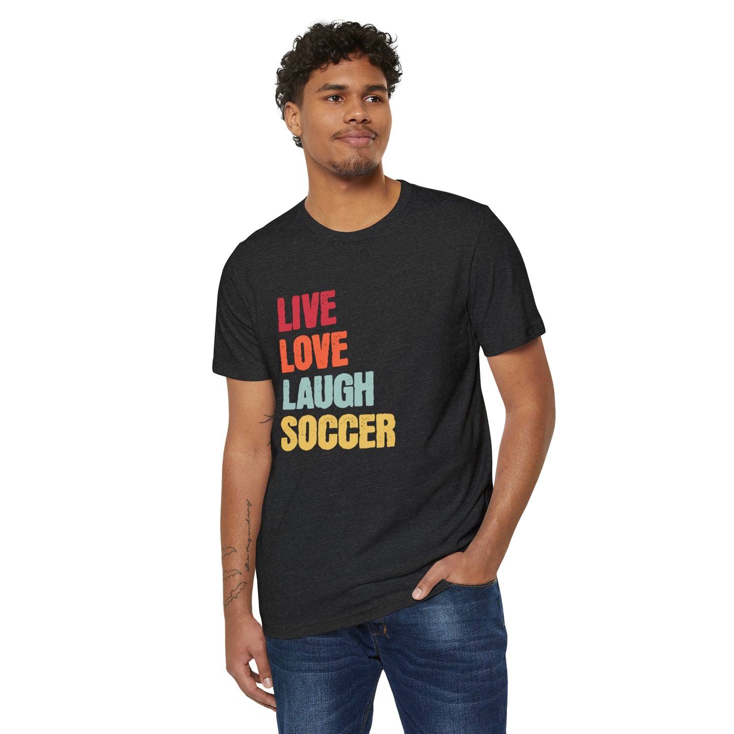 Live Love Laugh Soccer Unisex Recycled Organic T-Shirt