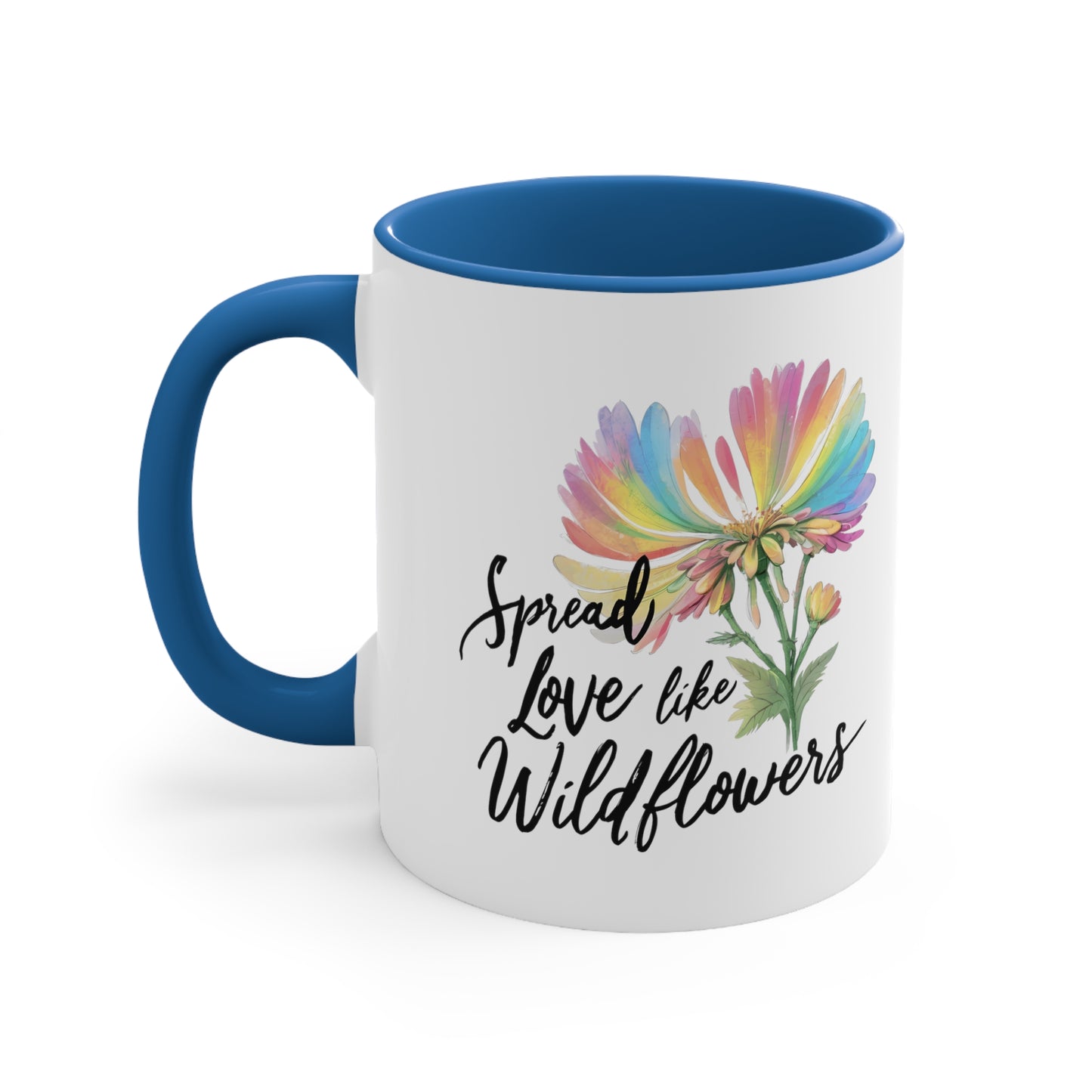 Spread Love Like Wildflowers LGBT Pride Rainbow 11oz Coffee Mug LGBTQ