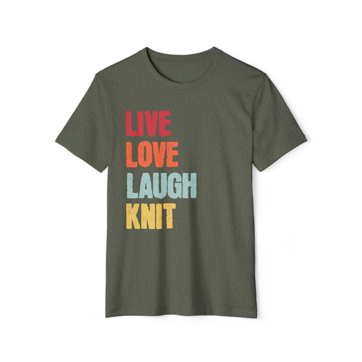 Love Love Laugh Knit Unisex Recycled Organic T-Shirt