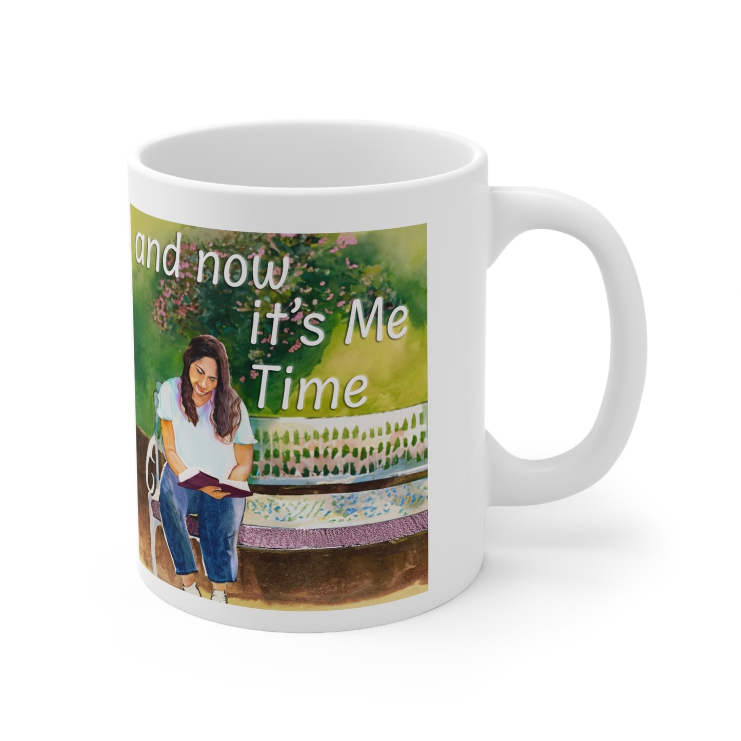 And Now It's Me Time Woman Reading a Book in the Garden Ceramic Mug 11oz