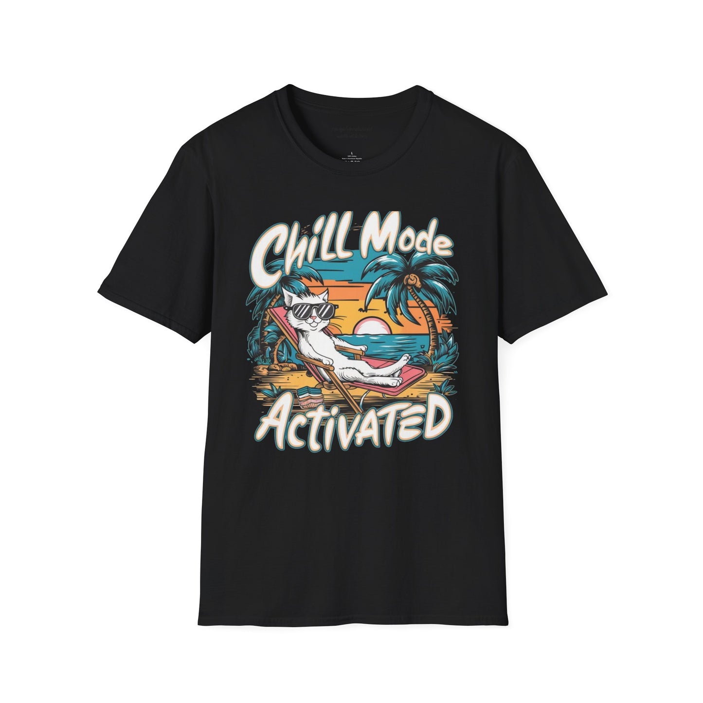 Chill Mode Funny T-shirt Humorous T-Shirt Gift Unisex Softstyle T-Shirt