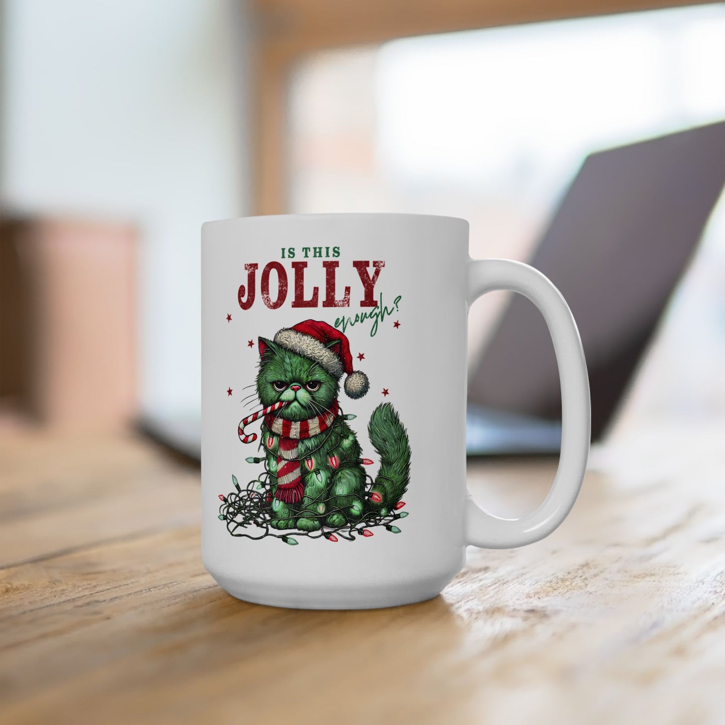 15oz Funny Christmas Coffee Mug, Funny Cat Christmas Mug, Humorous Mug, Holiday Coffee Mug, Humorous Christmas Mug