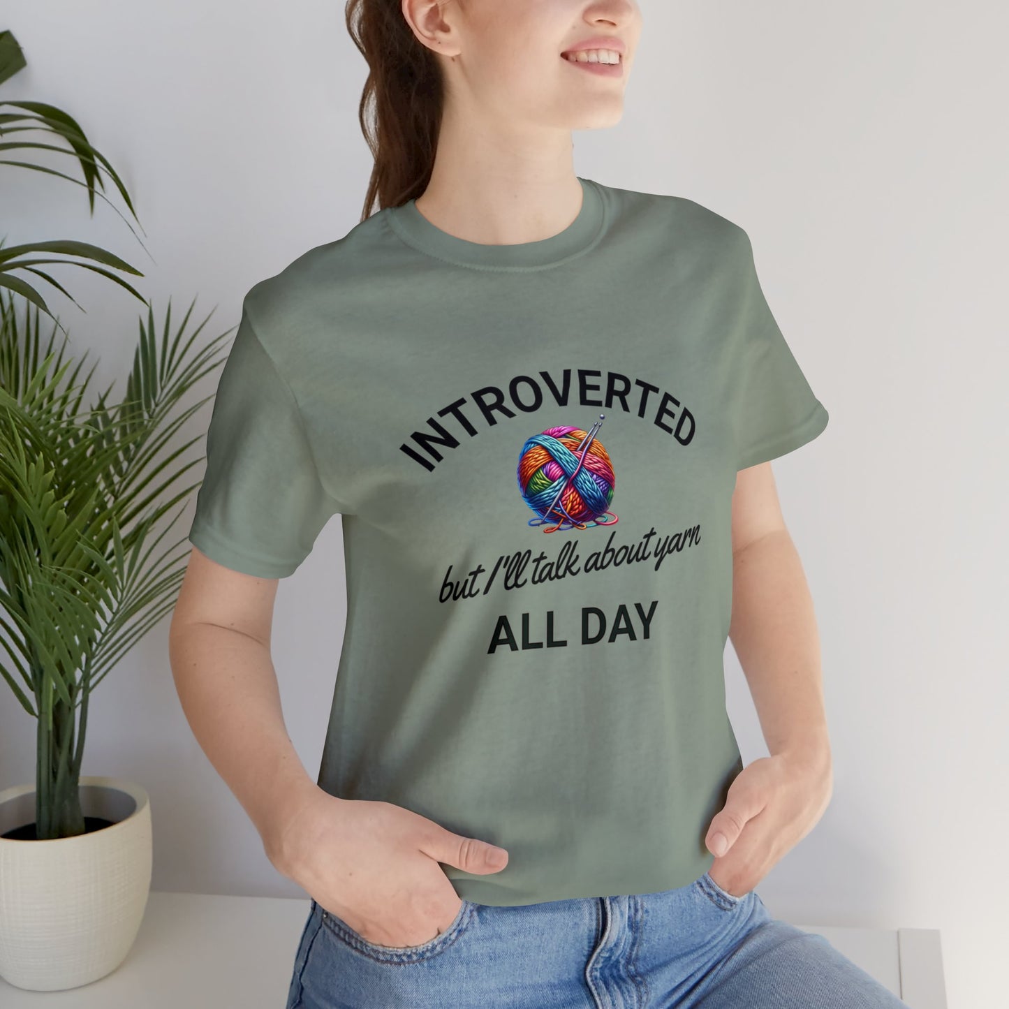 Introverted But I'll Talk About Yarn Knitting Unisex Jersey Short Sleeve Tee