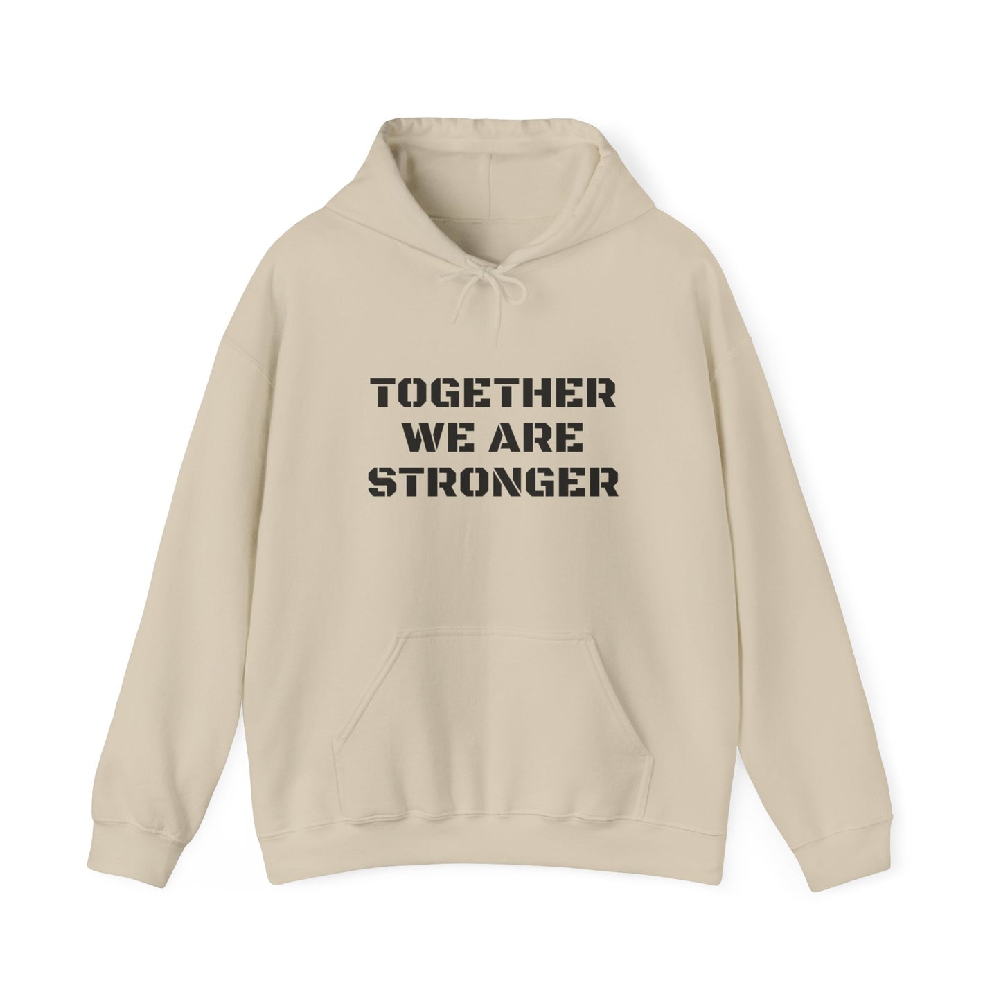 Stronger Together Unisex Heavy Blend™ Hooded Sweatshirt