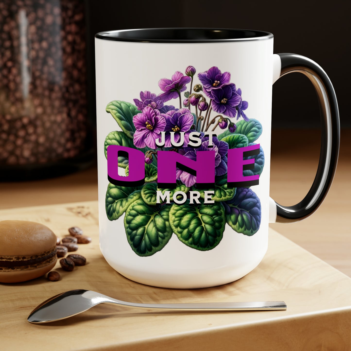 Just One More African Violet 15oz Coffee Mug