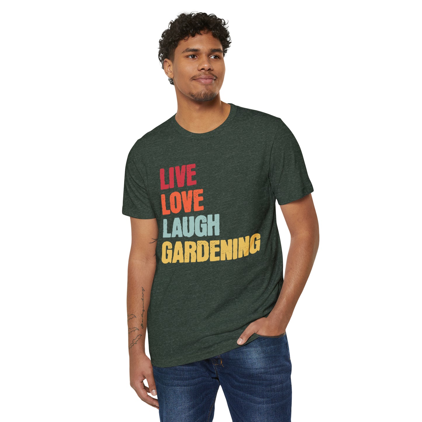 Live Love Laugh Gardening Unisex Recycled Organic T-Shirt