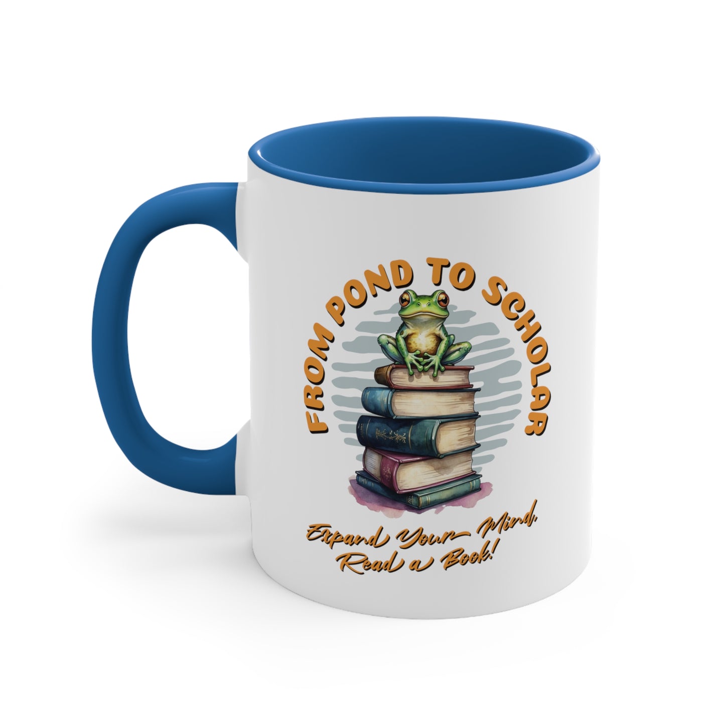 Expand your Mind Read a Book Frog Accent Coffee Mug, 11oz