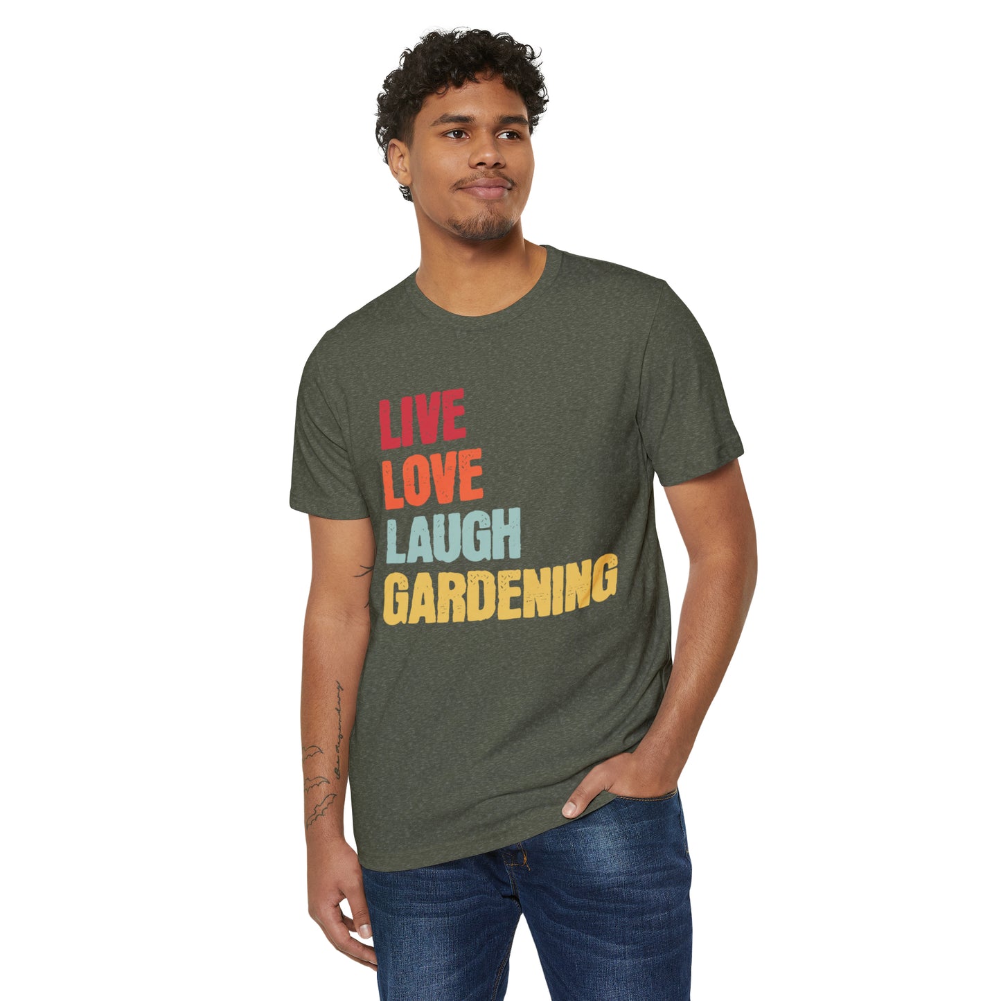 Live Love Laugh Gardening Unisex Recycled Organic T-Shirt