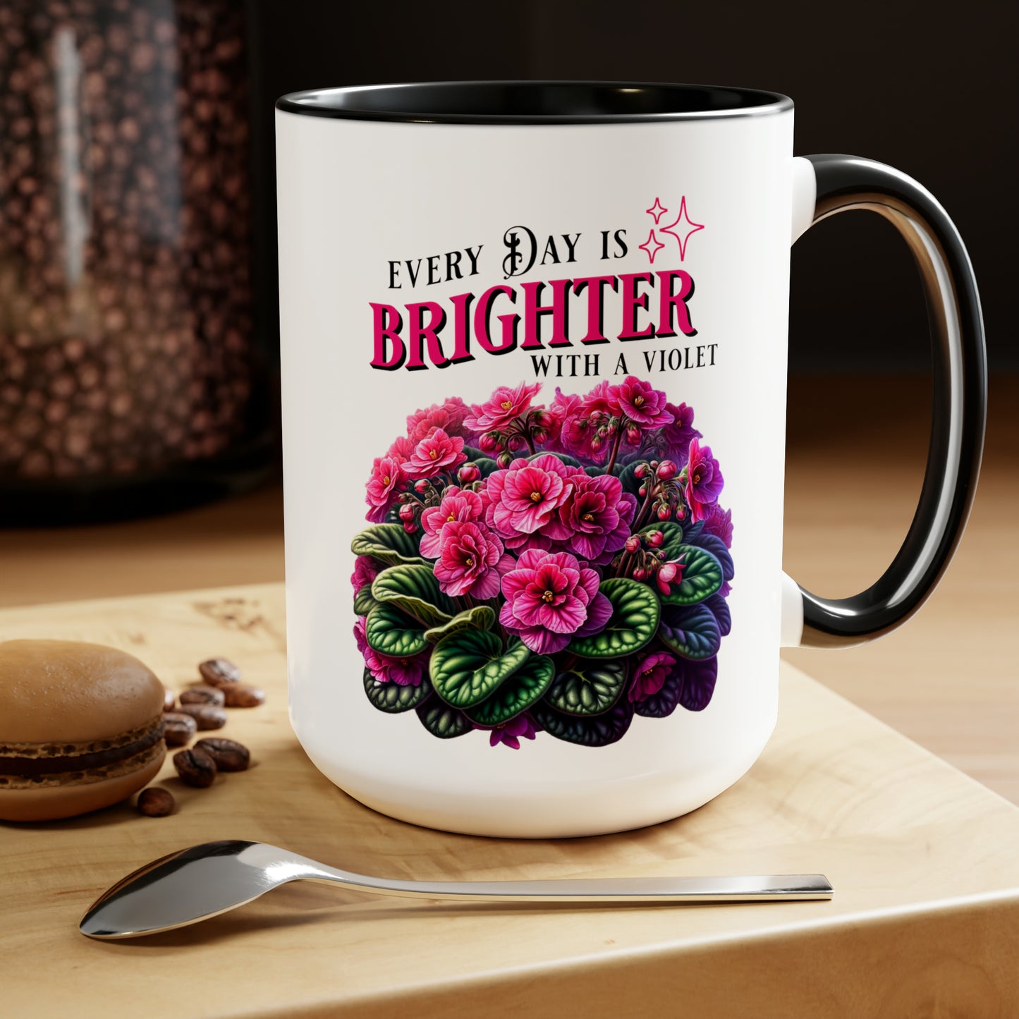 Every Day is Brighter with an African Violet 15oz Coffee Mug