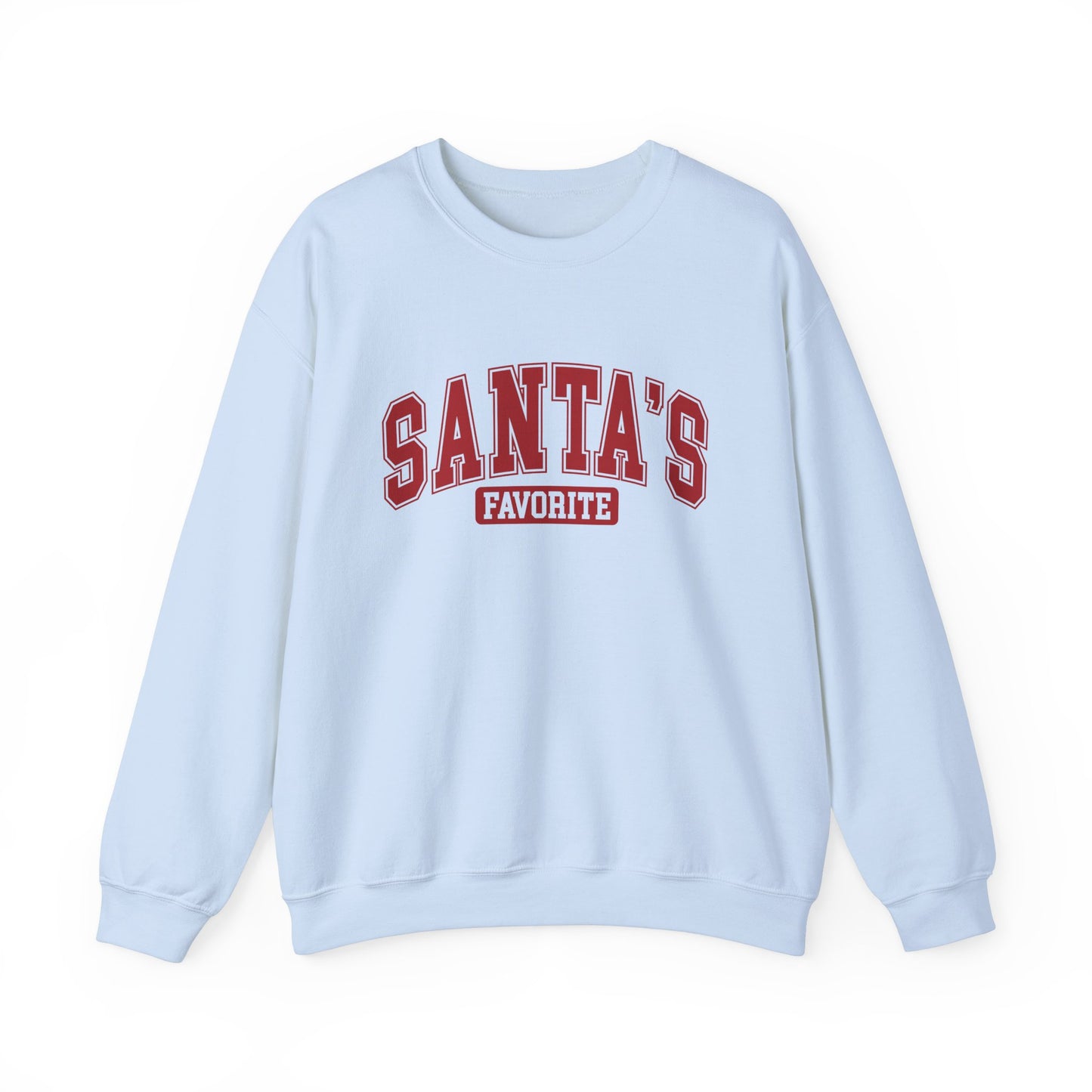 Santa's Favorite Sweatshirt - Unisex Crewneck Christmas Sweatshirt