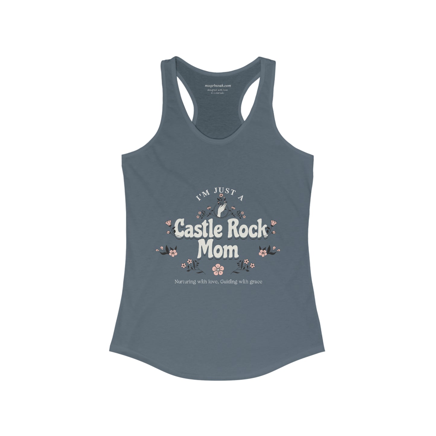 Castle Rock Mom Women's Ideal Racerback Tank