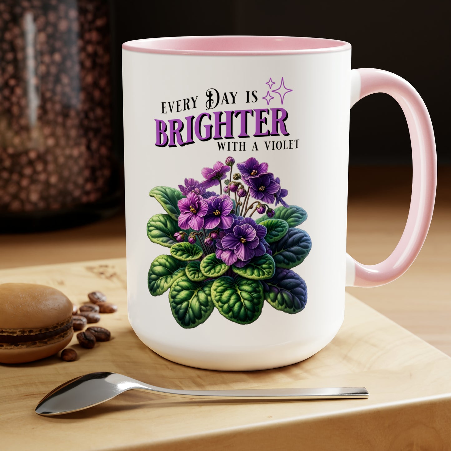 Every Day is Brighter with an African Violet 15oz Coffee Mug