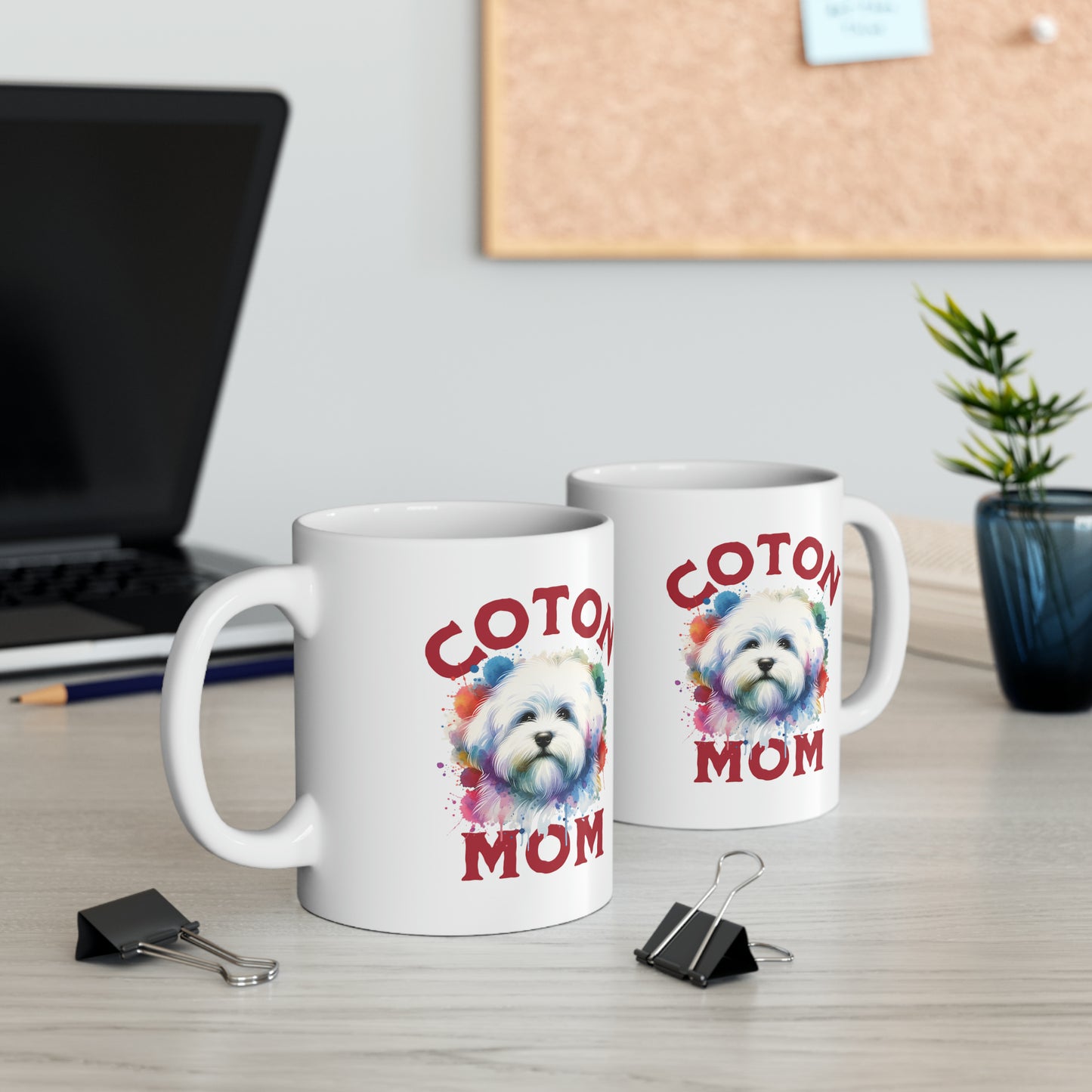 Coton du Tulear Coffee Mug Coton Mug Coton Mom Gift,  11oz