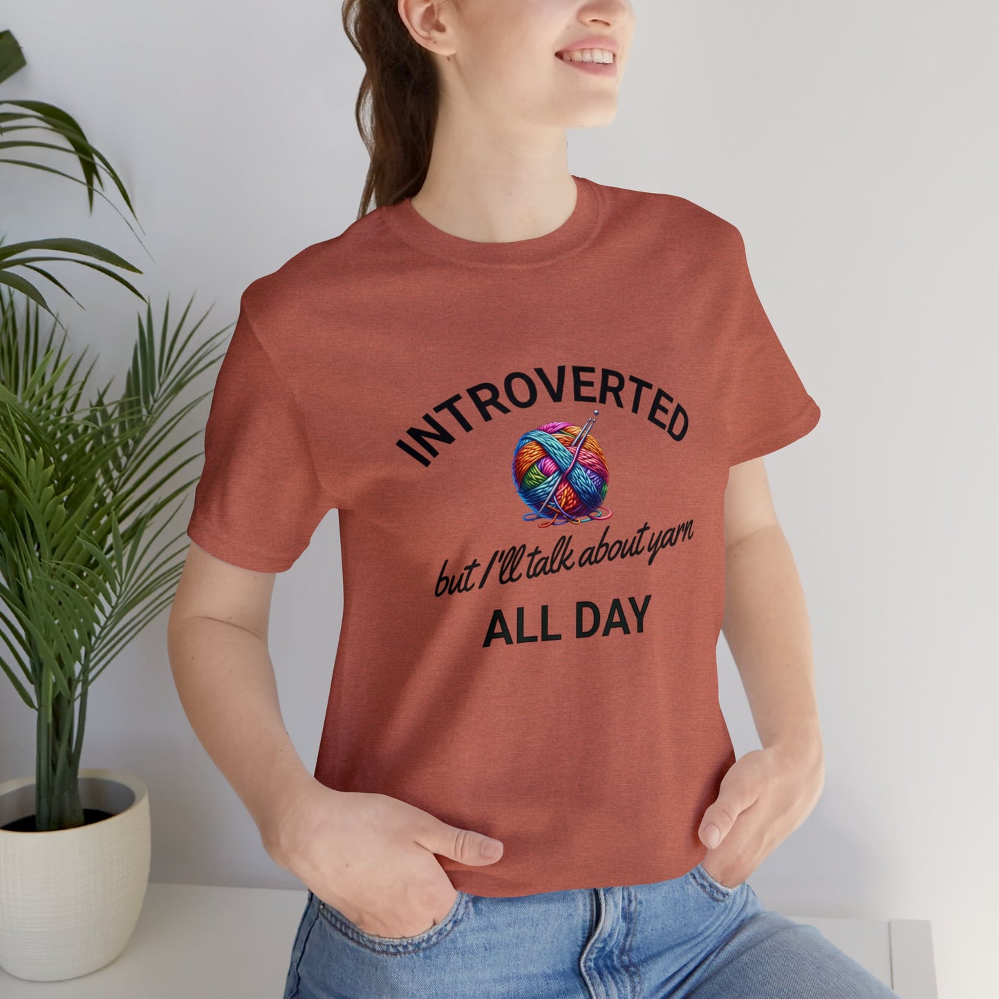 Introverted But I'll Talk About Yarn Knitting Unisex Jersey Short Sleeve Tee