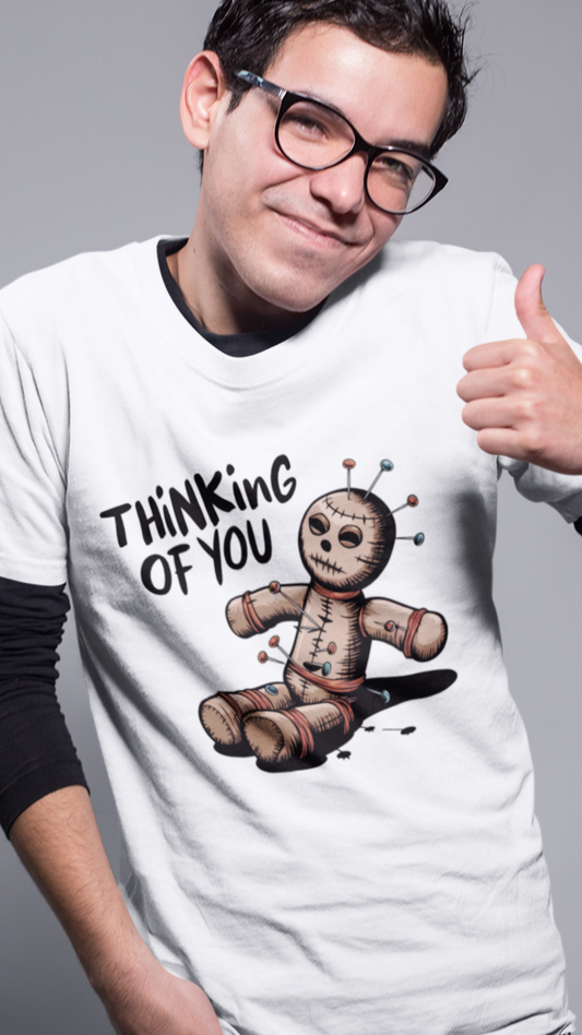 Funny Thinking of You Voodoo Doll T-Shirt